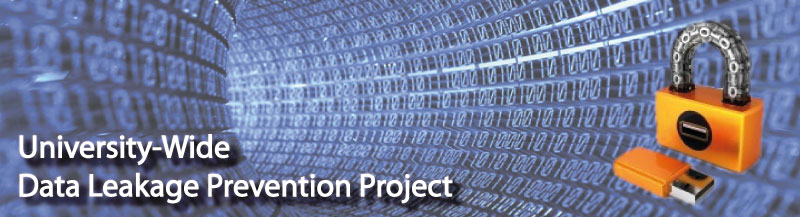 University-Wide Data Leakage Prevention Project